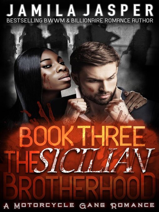 Title details for The Sicilian Brotherhood III by Jamila Jasper - Available